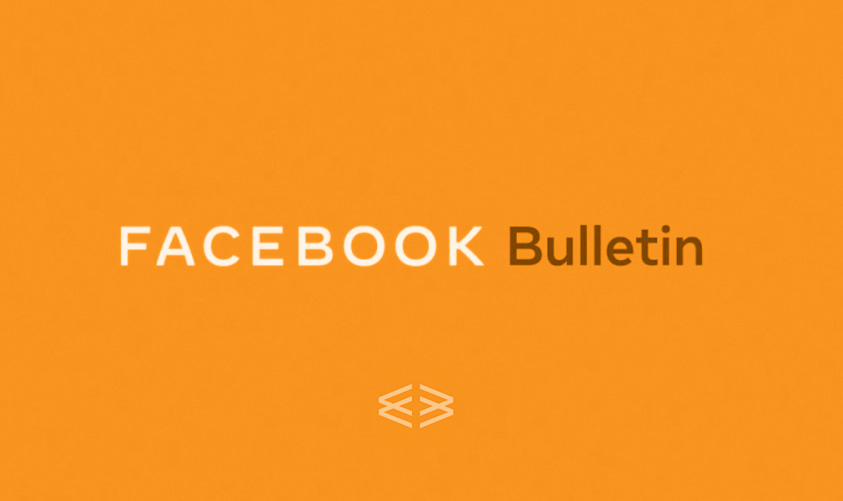 Facebook announces Bulletin